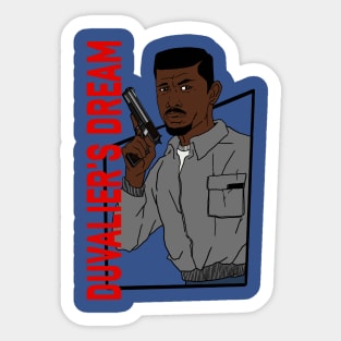 Duvalier’s Dream #3 Sticker